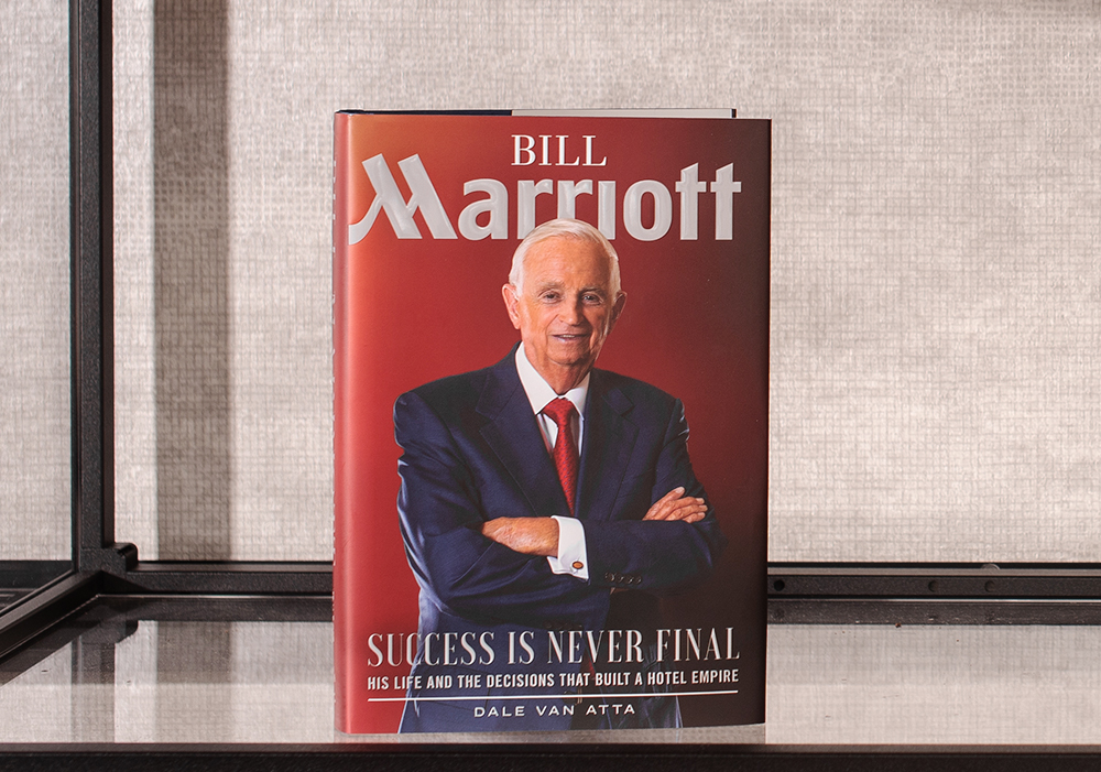 Bill Marriott Book - Success is Never Final